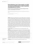 Research paper thumbnail of Determinantes para repercussões na saúde mental de profissionais de saúde hospitalar na pandemia da Covid-19