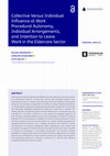 Research paper thumbnail of Collective Versus Individual Influence at Work Procedural Autonomy, Individual Arrangements, and Intention to Leave Work in the Eldercare Sector