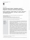 Research paper thumbnail of Advanced heart failure: feasibility study of long-term continuous axial flow pump support