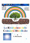 Research paper thumbnail of La Rivoluzione sociale della comunità distribuita