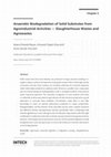 Research paper thumbnail of Anaerobic Biodegradation of Solid Substrates from Agroindustrial Activities — Slaughterhouse Wastes and Agrowastes