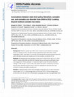 Research paper thumbnail of Associations between state-level policy liberalism, cannabis use, and cannabis use disorder from 2004 to 2012: Looking beyond medical cannabis law status