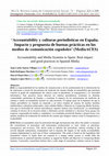 Research paper thumbnail of Accountability y culturas periodísticas en España. Impacto y propuesta de buenas prácticas en los medios de comunicación españoles’ (MediaACES)