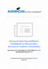 Research paper thumbnail of Interactividad, Buscabilidad y Visibilidad en Cibermedios: Sistema de Análisis y Resultados