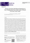 Research paper thumbnail of Factors Associated with Delayed Menopause in Iran: Findings from Fasa Cohort Study, a Branch of Persian Cohort Study