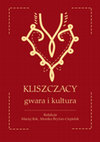 Research paper thumbnail of Kliszczacy – gwara i kultura