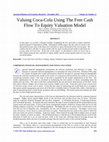 Research paper thumbnail of Valuing Coca-Cola Using The Free Cash Flow To Equity Valuation Model