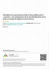 Research paper thumbnail of Discipliner les associations d’aide et leurs publics par le « marché » : les conséquences de la marchandisation sur la prise en charge de migrant·es précarisé·es