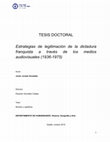 Research paper thumbnail of Estrategias de legitimación de la dictadura franquista a través de los medios audiovisuales (1936-1975)