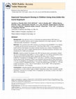 Research paper thumbnail of Improved Vancomycin Dosing in Children Using Area Under the Curve Exposure