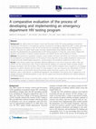 Research paper thumbnail of A comparative evaluation of the process of developing and implementing an emergency department HIV testing program