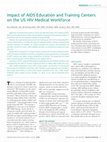 Research paper thumbnail of Impact of AIDS Education and Training Centers on the US HIV Medical Workforce