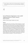 Research paper thumbnail of Seven Elements Important to Successful Implementation of Early Literacy Intervention