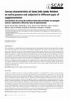 Research paper thumbnail of Carcass characteristics of Santa Inês lambs finished on native pasture and subjected to different types of supplementation