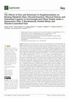 Research paper thumbnail of The Effects of Zinc and Selenium Co-Supplementation on Resting Metabolic Rate, Thyroid Function, Physical Fitness, and Functional Capacity in Overweight and Obese People under a Hypocaloric Diet: A Randomized, Double-Blind, and Placebo-Controlled Trial