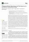 Research paper thumbnail of A Systematic Review, Meta-Analysis and Meta-Regression on the Effects of Carbohydrates on Sleep