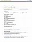 Research paper thumbnail of Logic Model Early Stage Evaluation of a European Public Health Data Analytic Framework