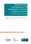 Research paper thumbnail of Effective Policy Frameworks for the Organisation of Career Guidance Services A Review of the Literature