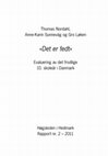 Research paper thumbnail of «Det er fedt»: Evaluering av det frivillige 10. skoleår i Danmark