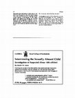 Research paper thumbnail of Interviewing the sexually abused child: Investigation of suspected abuse