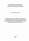 Research paper thumbnail of A Transparência como ferramenta de ampliação do caráter democrático nos conselhos universitários das instituições federais de ensino superior : o caso da Universidade Federal do Espírito Santo