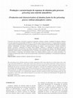 Research paper thumbnail of Produção e caracterização de espumas de alumina pelo processo gelcasting sem controle atmosférico (Production and characterization of alumina foams by the gelcasting process without atmospheric contro)