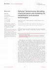 Research paper thumbnail of Editorial: Sensorimotor decoding: characterization and modeling for rehabilitation and assistive technologies