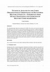 Research paper thumbnail of Technical Analysis on the Cyber Organizational Criminology of Dictatorial Military Conducts -- Experience from Human Trafficking and Coercions by Military Cyber Aggressions