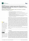 Research paper thumbnail of Multi-Port Robotic-Assisted Laparoscopic Myomectomy: A Systematic Review and Meta-Analysis of Comparative Clinical and Fertility Outcomes