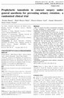 Research paper thumbnail of Prophylactic tamsulosin in cataract surgery under general anesthesia for preventing urinary retention: a randomized clinical trial 术前应用坦索罗辛对全麻白内障患者尿潴留的 预防作用