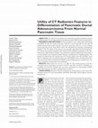 Research paper thumbnail of Utility of CT Radiomics Features in Differentiation of Pancreatic Ductal Adenocarcinoma From Normal Pancreatic Tissue