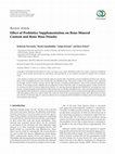 Research paper thumbnail of Effect of Probiotics Supplementation on Bone Mineral Content and Bone Mass Density