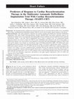 Research paper thumbnail of Predictors of Response to Cardiac Resynchronization Therapy in the Multicenter Automatic Defibrillator Implantation Trial With Cardiac Resynchronization Therapy (MADIT-CRT)