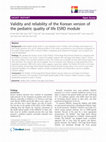 Research paper thumbnail of Validity and reliability of the Korean version of the pediatric quality of life ESRD module