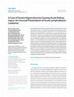 Research paper thumbnail of A Case of Severe Hypercalcemia Causing Acute Kidney Injury: An Unusual Presentation of Acute Lymphoblastic Leukemia