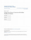 Research paper thumbnail of Cloud Users’ Privacy Concerns in the Indian Healthcare Industry