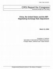 Research paper thumbnail of China, the United States and the IMF: Negotiating Exchange Rate Adjustment