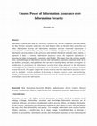 Research paper thumbnail of Unseen Power of Information Assurance over Information Security