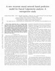 Research paper thumbnail of A new recurrent neural network based predictive model for Faecal Calprotectin analysis: A retrospective study