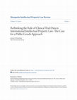 Research paper thumbnail of Rethinking the Role of Clinical Trial Data in International Intellectual Property Law: The Case for a Public Goods Approach