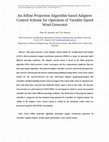 Research paper thumbnail of Affine projection algorithm based adaptive control scheme for operation of variable‐speed wind generator