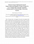 Research paper thumbnail of Particle Swarm Optimization-based Superconducting Magnetic Energy Storage for Low-voltage Ride-through Capability Enhancement in Wind Energy Conversion System