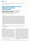 Research paper thumbnail of Marine Predators Algorithm for Parameters Identification of Triple-Diode Photovoltaic Models