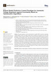 Research paper thumbnail of Robust Model Predictive Control Paradigm for Automatic Voltage Regulators against Uncertainty Based on Optimization Algorithms