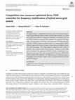 Research paper thumbnail of Competition over resources optimized fuzzy TIDF controller for frequency stabilization of hybrid micro‐grid system