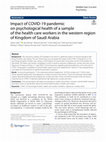 Research paper thumbnail of Impact of COVID-19 pandemic on psychological health of a sample of the health care workers in the western region of Kingdom of Saudi Arabia