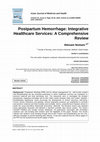 Research paper thumbnail of Postpartum Hemorrhage: Integrative Healthcare Services: A Comprehensive Review