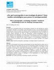 Research paper thumbnail of ¿Por qué la pornografía es una tecnología de género? Notas analítico-metodológicas para pensar la contemporaneidad