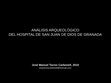 Research paper thumbnail of Análisis Arqueológico del Hospital de San Juan de Dios de Granada (España)