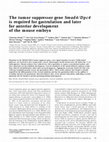 Research paper thumbnail of The tumor suppressor gene <i>Smad4/Dpc4</i> is required for gastrulation and later for anterior development of the mouse embryo